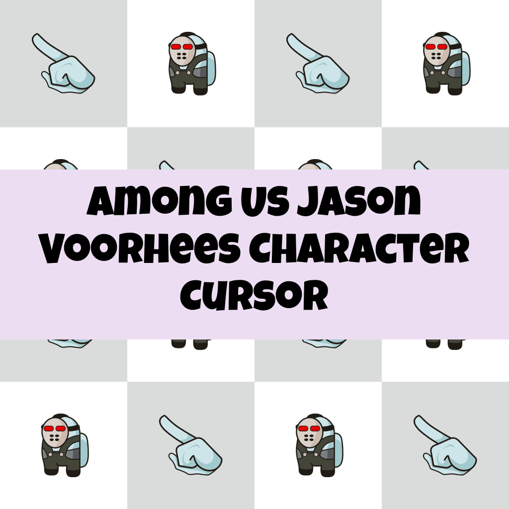 Preview Among Us Jason Voorhees Character cursor custom cursor pack